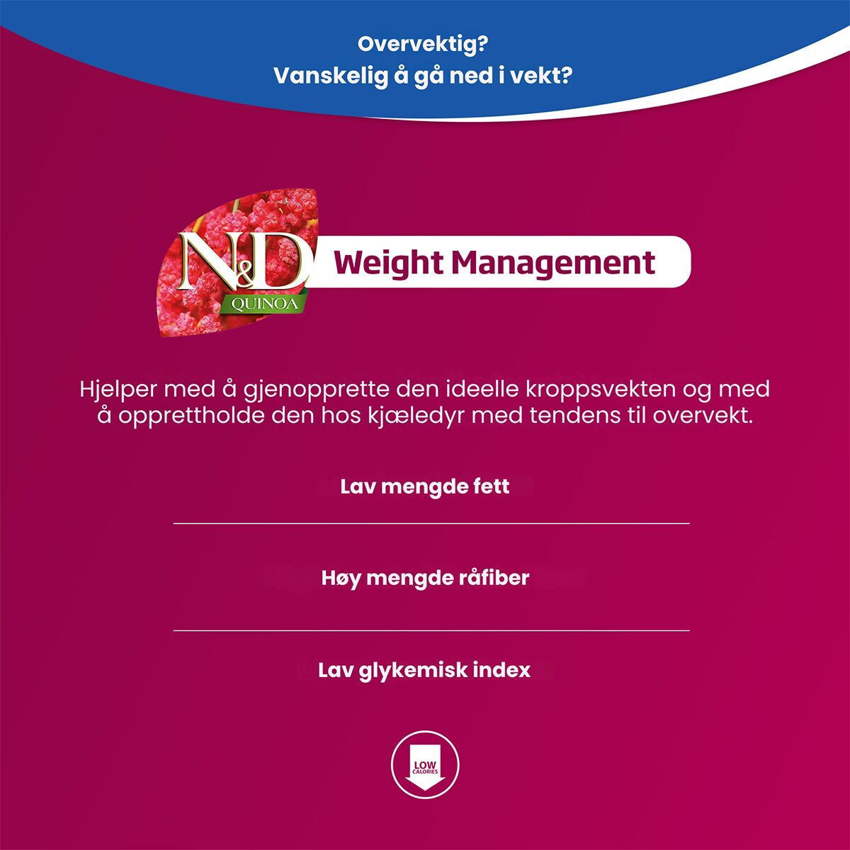 N&D Dog Quinoa Weight Management 285g